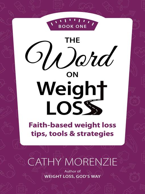 Title details for The Word On Weight Loss--Book One by Cathy Morenzie - Wait list